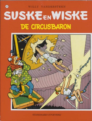 Suske en Wiske, deel 81. Suske en Wiske. De Circusbaron.