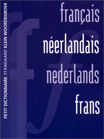Beispielbild fr PETIT DICTIONNAIRE FRANCAIS-NEERLANDAIS/NEERLANDAIS-FRANCAIS zum Verkauf von Ammareal