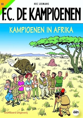 9789002216299: Kampioenen in Afrika (FC De Kampioenen, 33)