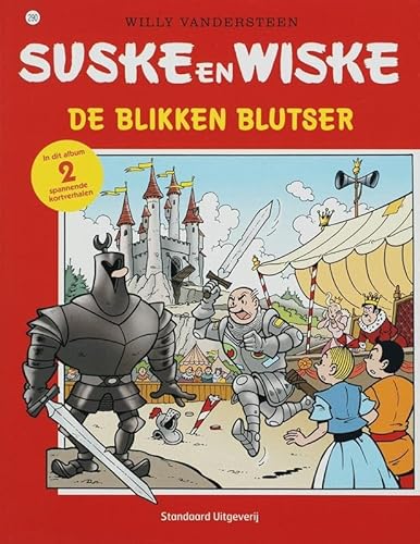 9789002218798: De blikken blutser ; Het mopperende masker: in dit album 2 spannende kortverhalen (Suske en Wiske, 290)