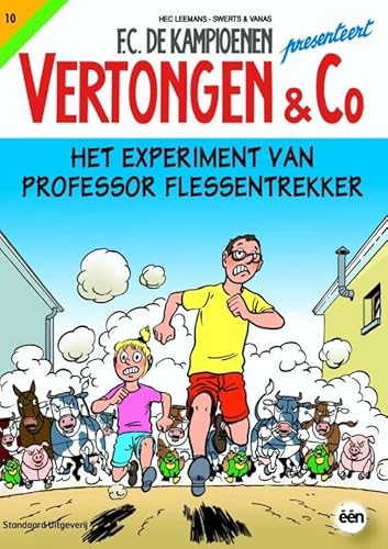 9789002256837: Het experiment van professor Flessentrekker (FC De Kampioenen presenteert, 10)