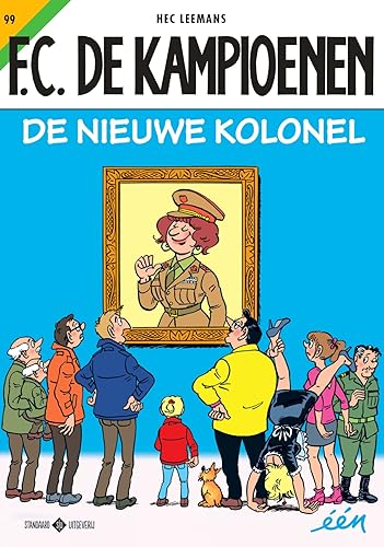 Stock image for De nieuwe kolonel (F.C. De Kampioenen (99)) for sale by Revaluation Books