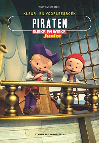 Beispielbild fr Piraten: Kleur-/voorleesboek (Junior Suske en Wiske) zum Verkauf von Buchpark