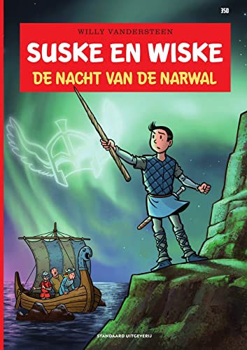 Beispielbild fr De nacht van de narwal (Suske en Wiske, 350) zum Verkauf von Reuseabook