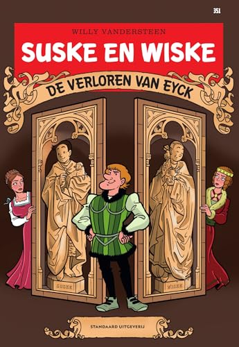 Beispielbild fr De verloren Van Eyck (Suske en Wiske, 351) zum Verkauf von Reuseabook