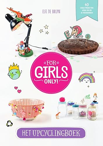 Beispielbild fr Het upcyclingboek (For girls only!) zum Verkauf von Buchpark