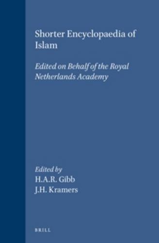 9789004006812: Shorter Encyclopaedia of Islam: Edited on Behalf of the Royal Netherlands Academy