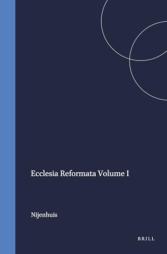9789004033382: Ecclesia Reformata: Studies on the Reformation