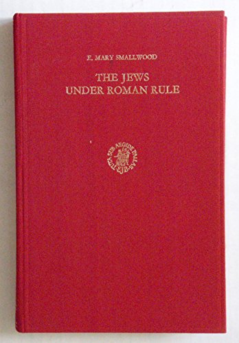 9789004044913: The Jews under Roman rule: From Pompey to Diocletian (Studies in Judaism in late antiquity)