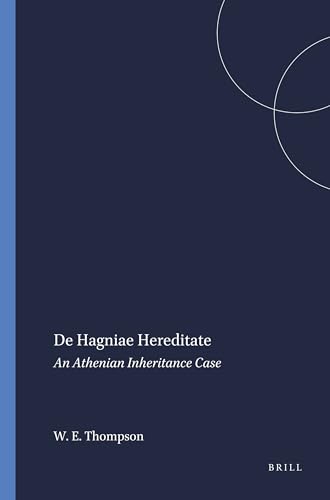 Stock image for De Hagniae Hereditate: An Athenian Inheritance Case (Mnemosyne , Vol Suppl. 44) for sale by Alexander Books (ABAC/ILAB)