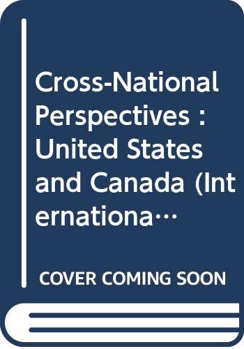 9789004052383: Cross-national perspectives: United States and Canada (International studies in sociology and social anthropology)