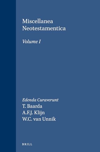 Beispielbild fr Miscellanea Neotestamentica, Volumen Primum [Supplements to Novum Testamentum, Vol. XLVII] zum Verkauf von Windows Booksellers