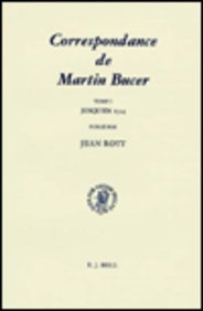 9789004058057: Martin Bucer Briefwechsel/Correspondance: Band I (Jusqu'en 1524): 25 (Studies in Medieval & Reformation Thought)