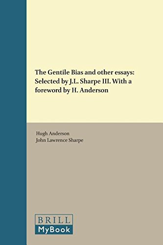 Stock image for The Gentile Bias and Other Essays [Supplements to Novum Testamentum, vol. LIV] for sale by Windows Booksellers