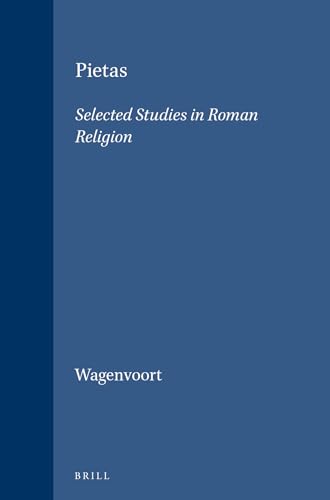 PIETAS Selected Studies in Roman Religion
