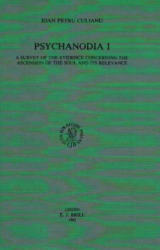 Imagen de archivo de Psychanodia: A Survey of the Evidence Concerning the Ascension of the Soul and Its Relevance a la venta por Revaluation Books