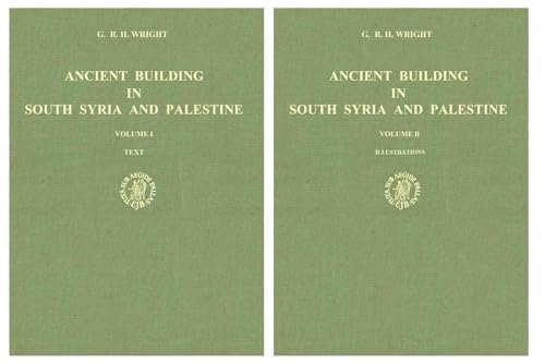 9789004070912: Ancient Building in South Syria and Palestine: Part 1: Text. Part 2: Illustrations: 1/2B/3 (Handbook of Oriental Studies. Section 7 Art and ... and Archaeology, The Ancient Near East 2B)