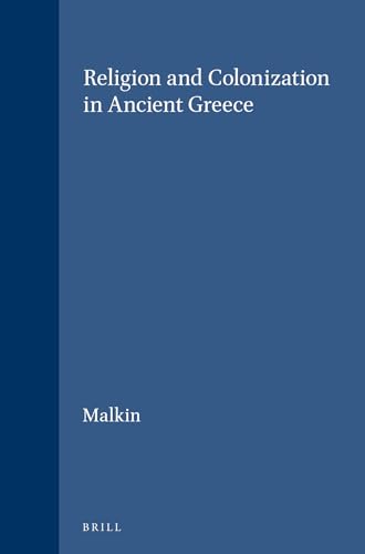 Imagen de archivo de Religion and Colonization in Ancient Greece a la venta por Revaluation Books