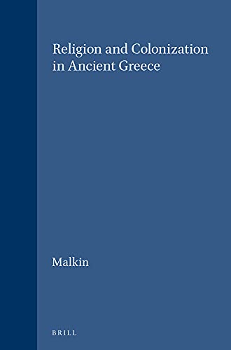 9789004071193: Religion and Colonization in Ancient Greece