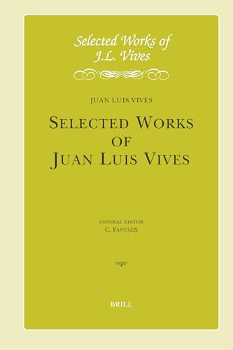 Stock image for J.L. Vives: Early Writings I: de Initiis Sectis Et Laudibus Philosophiae, Veritas Fucata, Anima Senis, Pompeius Fugiens. Introduction, Critical . Juan Luis Vives) (English and Latin Edition) for sale by Big River Books