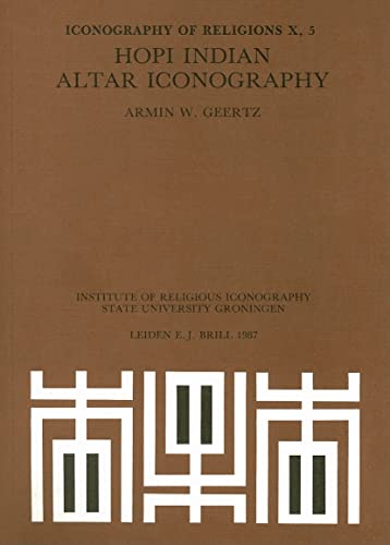 9789004079304: Hopi Indian Altar Iconography (Iconography of Religions)