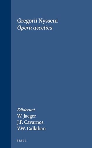 Beispielbild fr Gregorii Nysseni Opera. Volumen VIII, Pars I: Gregorii Nysseni Opera ascetica. Ediderunt Wernerus Jaeger, Johannes P. Cavarnos, Virginia Woods Callahan. Editio tertia (photomechanice iterata). zum Verkauf von Antiquariat Christoph Wilde