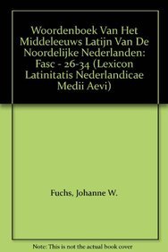 9789004083530: Lexicon Latinitatis Nederlandicae Medii Aevi: Volume IV. F-I (Fasc. 26-34)