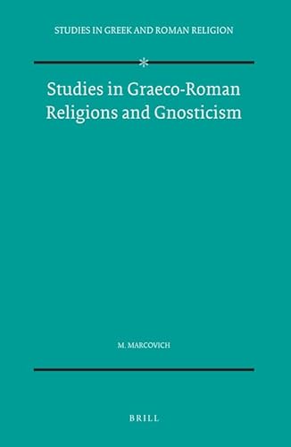 STUDIES IN GRAECO-ROMAN RELIGIONS AND GNOSTICISM