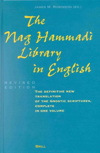 Stock image for The Nag Hammadi Library in English - The Definitive New Translation of the Gnostic Scriptures, Complete in One Volume for sale by Henffordd Books