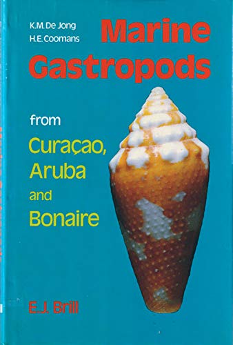 Marine Gastropods from Curacao, Aruba, and Bonaire