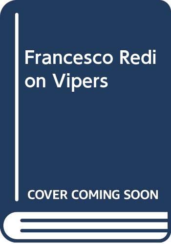 Imagen de archivo de Francesco Redi on Vipers (English and Italian Edition) a la venta por Great Matter Books