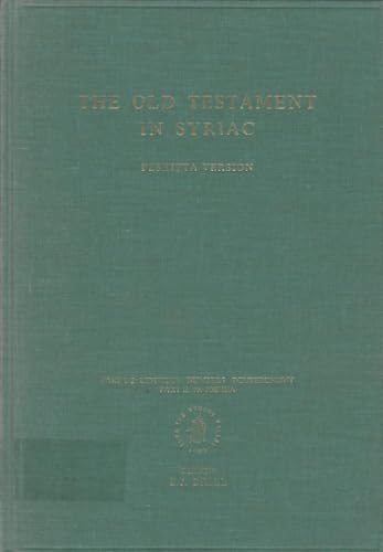 The Old Testament in Syriac: According to the Peshitta Version : Part I, Fascicle 2 : Part Ii, Fascicle 1B : Leviticus-Numbers-Deuteronomy-Joshua/Ve (9789004090910) by Peshitta; Hayman, A. P.; Lane, D. J.