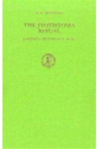 The Jyotistoma ritual : Jaiminiya Brahmana I, 66-364 [Orientalia Rheno-traiectina, v. 34.] - introduction, translation, and commentary by H.W. Bodewitz