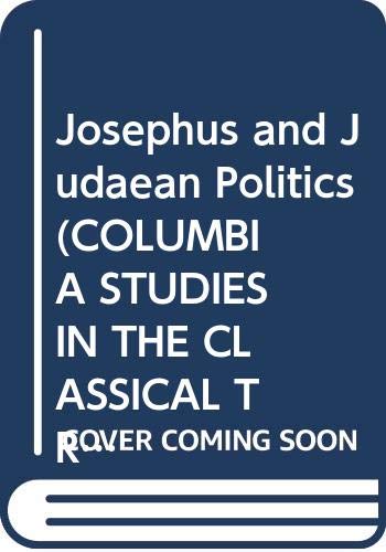 Stock image for Josephus and Judaean Politics for sale by ThriftBooks-Dallas