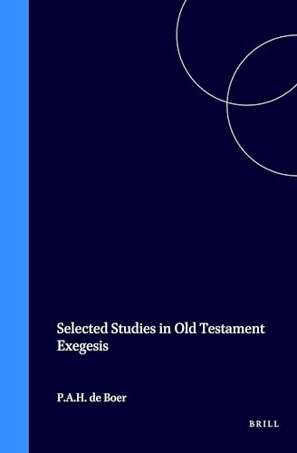 Beispielbild fr Selected Studies in Old Testament Exegesis (Oudtestamentische Studien, Deel XXVII) zum Verkauf von Henry Stachyra, Bookseller