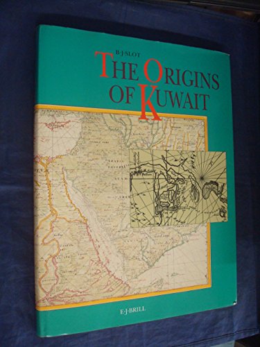 9789004094093: The Origins of Kuwait