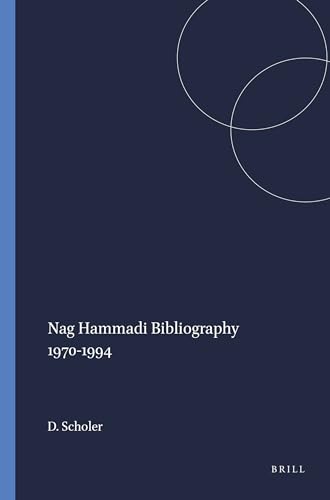 9789004094734: Nag Hammadi Bibliography 1970-1994: 32 (NAG HAMMADI AND MANICHAEAN STUDIES)