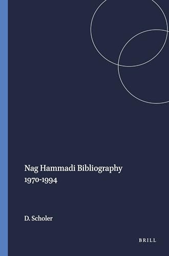 Nag Hammadi Bibliography 1970-1994 (Nag Hammadi and Manichean Studies, XXXII)