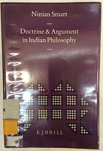 9789004094796: Doctrine and Argument in Indian Philosophy (Indian Thought and Culture)