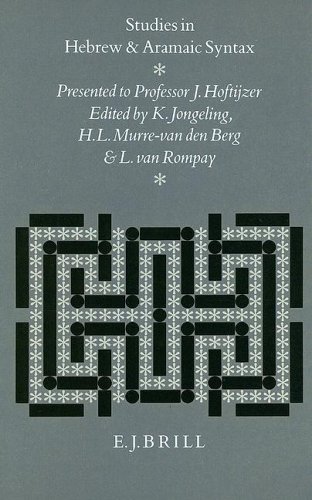 9789004095205: Studies in Hebrew and Aramaic Syntax: Presented to Professor J. Hoftijzer on the Occasion of His Sixty-fifth Birthday