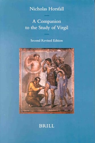 9789004095595: A Companion to the Study of Virgil (Mnemosyne, Bibliotheca Classica Batava Supplementum)