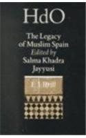 9789004095991: The Legacy of Muslim Spain (Handbook of Oriental Studies : the Near and Middle East, Vol. 12)