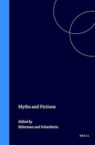 Beispielbild fr Myths and Fictions (Philosophy and Religion. A Comparative Yearbook. Vol.3) zum Verkauf von ERIC CHAIM KLINE, BOOKSELLER (ABAA ILAB)