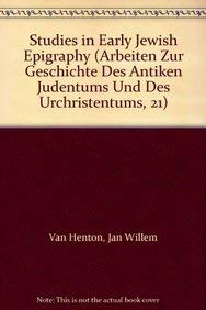 Studies in Early Jewish Epigraphy (Arbeiten Zur Geschichte Des Antiken Judentums Und Des Urchrist...