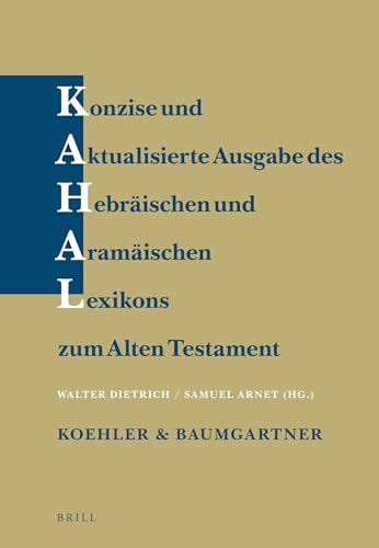 Stock image for Kurze Ausgabe Des Hebraischen Und Aramaschen Lexikon Zum Alten Testament Von Ludwig Koehler Und Walter Baumgartner for sale by Revaluation Books