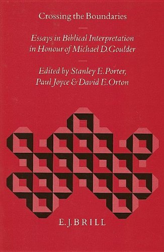 Beispielbild fr Crossing the Boundaries: Essays in Biblical Interpretation in Honour of Michael D. Goulder (Biblical Interpretation Series, Volume 8) zum Verkauf von Henry Stachyra, Bookseller