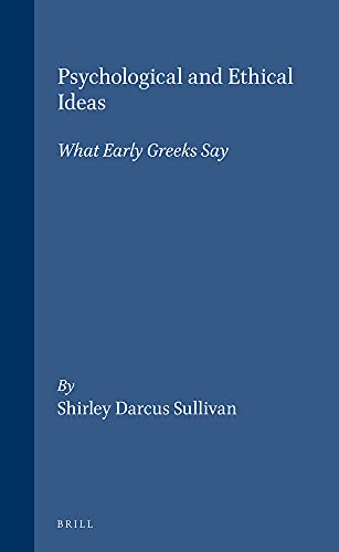 9789004101852: Psychological and Ethical Ideas: What Early Greeks Say