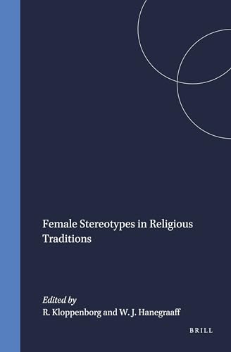 9789004102903: Female Stereotypes in Religious Traditions: 66 (Studies in the History of Religions)