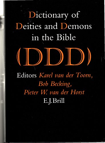 Beispielbild fr Dictionary of Deities and Demons in the Bible (Ddd) zum Verkauf von Wizard Books