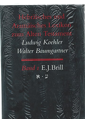 9789004103238: Hebraisches Und Aramaisches Lexikon Zum Alten Testament: Dritte Auflage